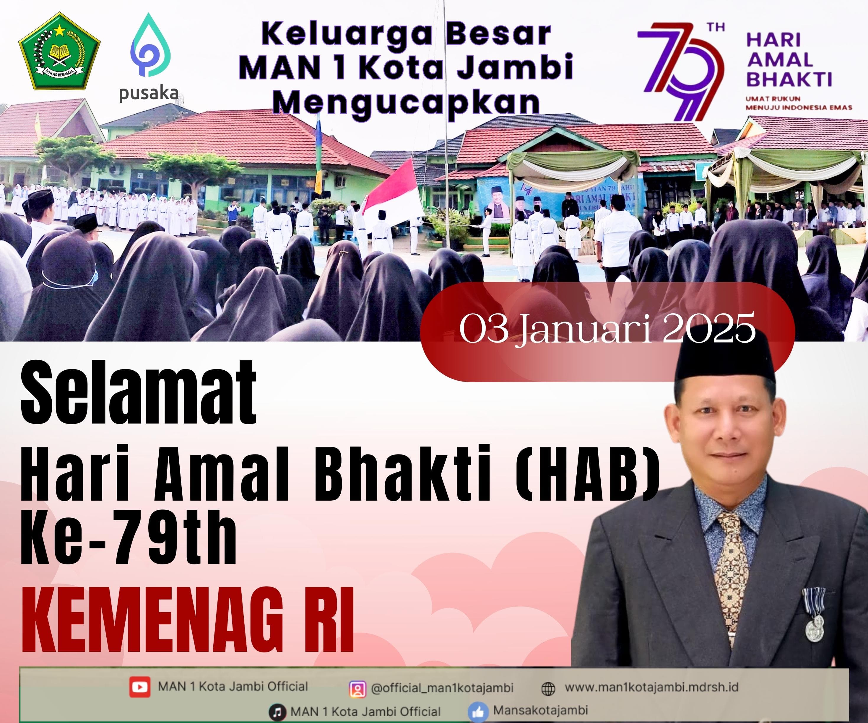 Seluruh Civitas MAN 1 Kota Jambi Mengikuti Upacara Hari Amal Bhakti ke-79